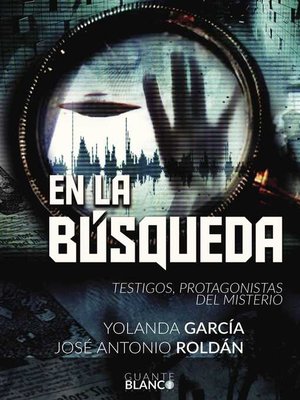 cover image of EN LA BÚSQUEDA TESTIGOS, PROTAGONISTAS DEL MISTERIO